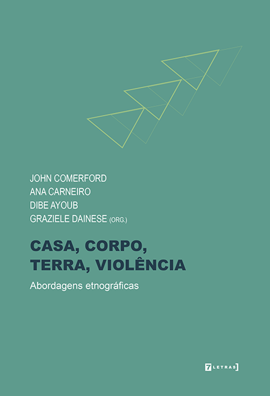 Casa, corpo, terra, violência