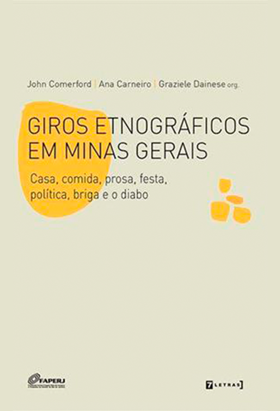 Giros Etnográficos em Minas Gerais
